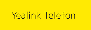 Yealink Telefon